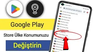 Google Play Store'da Ülke Nasıl Değiştirilir 2024 |  Google Play Store bölgesi nasıl değiştirilir?