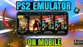 🔥PLAY PS2 GAMES ON  ANDROID |NEW EMULATOR|2025| No Bios ❌