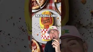 You might have Baseball Drip if💧