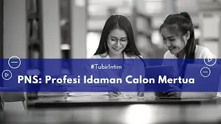 PNS: Profesi Idaman Calon Mertua