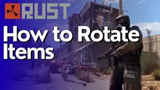 How to Rotate Items in Rust