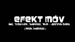 Efekt mov - jestem sobą (prod. Marksio)