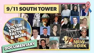 🎗️ 9/11 South Tower Victims - 9/11 Documentary South Tower 2023 | September 2023