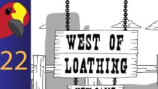 West of Loathing-#22: Barnaby Bob
