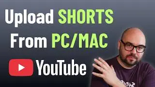 How to Upload Youtube Shorts From PC or Mac