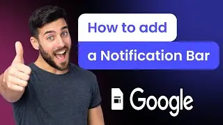 How to add a Notification Bar to Google Sites