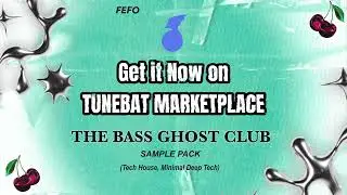 SAMPLE PACK | The Bass Ghost House Vol.2 (FEFO X ‪@tunebat ) [#minimaldeeptech #techhouse ]