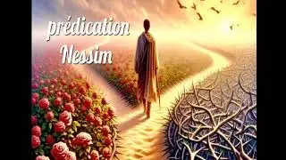 Reste sur le bon chemin.                               Prédication Nessim.