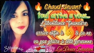 🔥CHAUD DEVANT🔥L'ABONDANCE FINANCIÈRE ARRIVE BIENTÔT🥁CETTE PERSONNE QUI A VOULU 🫵 DÉTRUIRE VA PLEURER