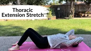 Thoracic Spine Extension Stretch to Improve Stiffness!
