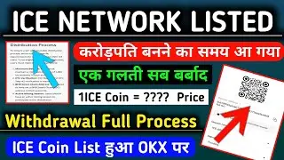 ICE Network Latest Update/ICE Coin Listed in OKX/ICE Network Price Prediction/ICE Listing/