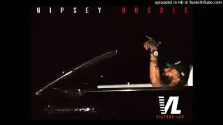 Nipsey Hussle - 