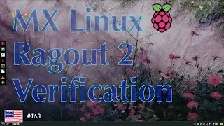 Examine MX Linux Ragout2 on RaspberryPi