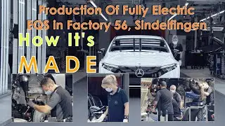 Mercedes-Benz EQS Production-Mercedes-Benz Sindelfingen plant-Factory 56 | How It Is Made |