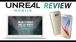 Unreal Mobile Unboxing & Review: Unlimited Low Cost Cell Service