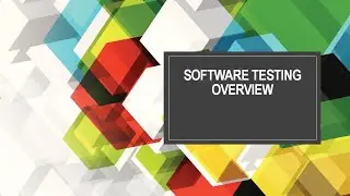 Software Testing tools or Quality Assurance Overview