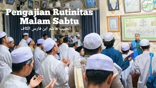 Pengajian Rutinitas Malam Sabtu || Majelis Himmatul aliyah.