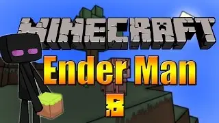 Minecraft Survival 8.Bölüm ~ Ender Man