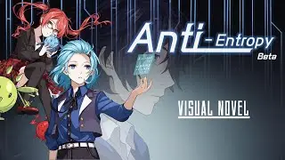 Anti-Entropy Visual Novel. Honkai Impact 3rd Visual Novel