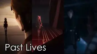 Past Lives | Anakin and Ahsoka
