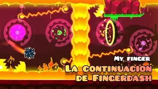 La continuacion de Fingerdash! My finger by Kayagaki 100% GD 2.2 Unlocked