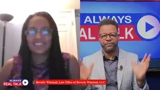 AlwaysRealTalk: Beverly Winstead Understanding Payroll Protection Forgiveness