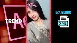 ZALE ZALE ZALEE💘✨||NEW XML FILE||🥵👉||NEW XML TREND||🤍💯||PROJECT BY||@AKASIK018