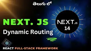 5. Next JS Dynamic Routing in Telugu