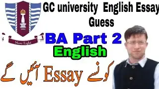 gc university English guess paper BA part 2. BA English essay guess. Ba english multy essay. BA eng.