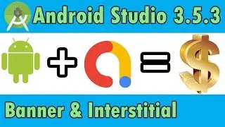 Create android App with Admob Banner Interstitail by android studio