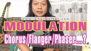 Căn bản về hiệu ứng Guitar Điện | Phần 2 | Hệ Modulation: Chorus/Flanger/Phaser | ChoiGuitar Shop