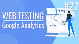 Как тестировать Google Analytics | Devtools для тестировщика | 18+