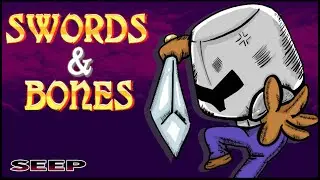 Swords & Bones. Blind playthrough (No commentary)