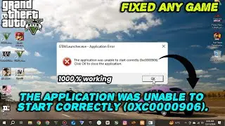 The Application Was Unable To Start Correctly (0xc0000906) | How to Fix Error GTA 5