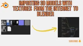 Importing 3D models with textures  from the internet  to Blender 
