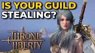 The Ultimate Guild Loot Guide (World Boss Drops) - Throne and Liberty