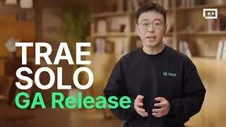 Introducing TRAE SOLO GA Release