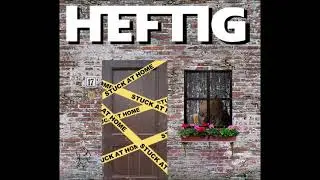 HEFTIG - Stuck At Home