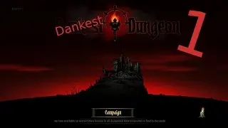 Darkest Dungeon Modded ep. 1 - Let's Wreck! [Trap Maker?]