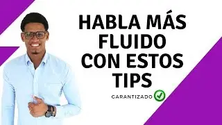 Cómo hablar más FLUIDO en inglés||Tips||Que ayudarán!!!||