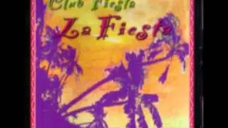 Club Fiesta - Club Fiesta (La Fiesta)