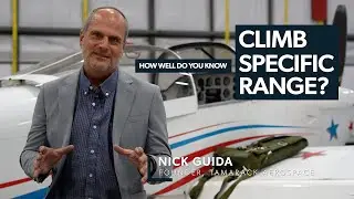 Flying with the Founder: Climb Specific Range Part I