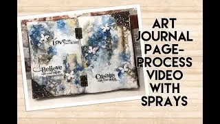Art journal processvideo with sprays