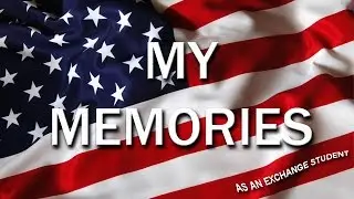 LES USA - MES SOUVENIRS D'ETUDIANT D'ECHANGE