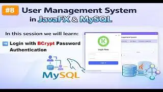 Part 8 | User Management System in JavaFX & MySQL | Login with BCrypt Password Authentication