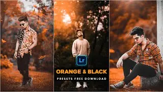 Orange And Black Lightroom Photo Editing 🔥||Orange & Black - Presets Free Download