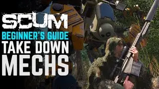 How to take down mechs | Scum gameplay & beginner guide 2021