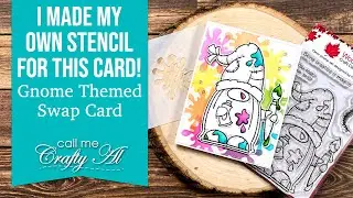 I Made my Own Stencil for this Arty Gnome Card! Ink Blending and Selective Coloring