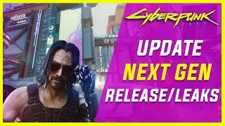 Cyberpunk 2077 Next Gen UPDATE