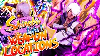 Weapon Locations | Shinobi Life 2